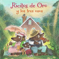 Ricitos de Oro Y Los Tres Osos: (Spanish Edition) - Paperback