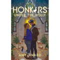Honkers Under the Holly - Paperback