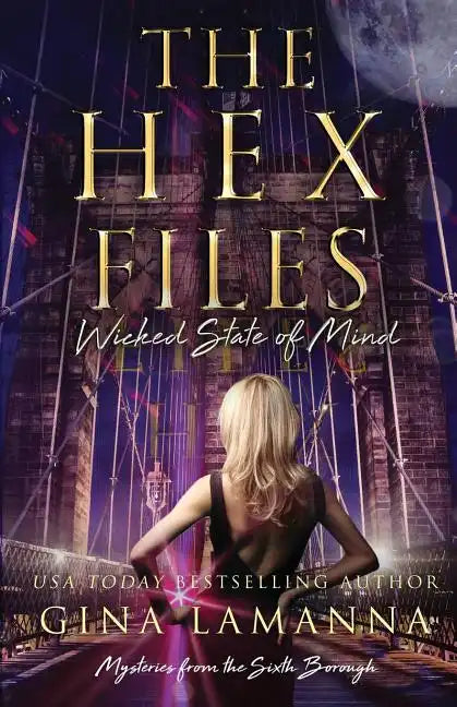 The Hex Files: Wicked State of Mind - Paperback