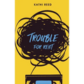 Trouble for Rent - Paperback