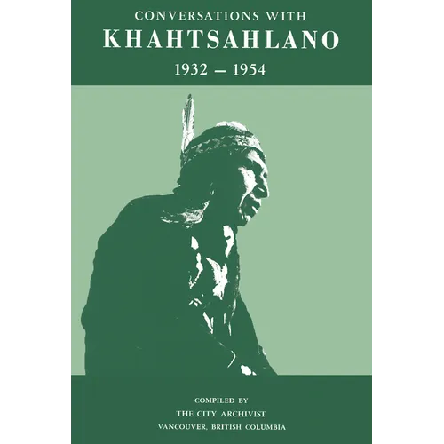 Conversations with Khahtsahlano, 1932-1954 - Paperback