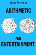 Arithmetic for Entertainment - Paperback