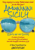 Amuninni Sicily (Let's Go To Sicily) - Paperback