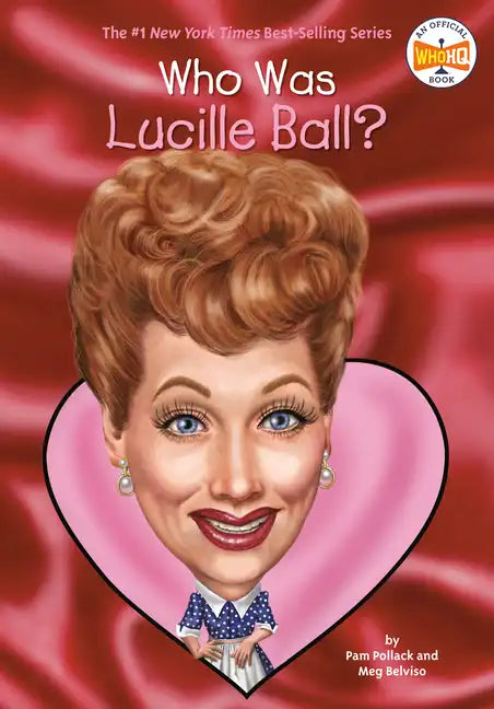 Who Was Lucille Ball? - Paperback