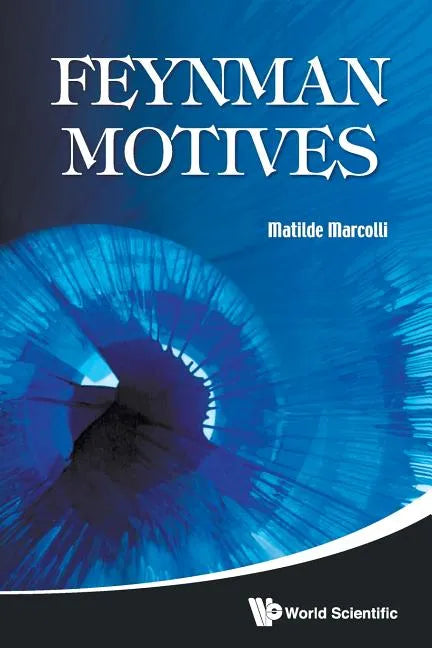 Feynman Motives - Paperback