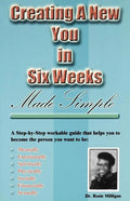 Creating a New You in Six Weeks Made Simple - Paperback
