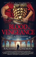 Spies of Rome: Blood & Vengeance - Paperback