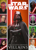 Star Wars: The Galaxy's Greatest Villains - Paperback
