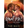 Hunt Me! (I Crave The Chase) - Hardcover