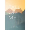 Fall On Me - Paperback