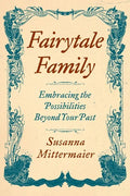 Fairytale Family - Paperback