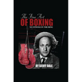 The Fine Art of Boxing: No Stooge in the Ring - Paperback