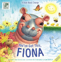 You've Got This, Fiona: A Book about Change - Hardcover