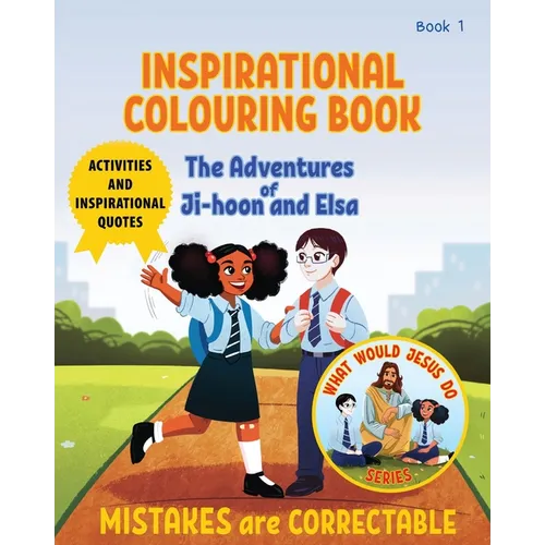 Inspirational Colouring Book 1: Mistakes are Correctable (What Would Jesus Do Series) - Paperback