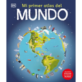 Mi Primer Atlas del Mundo (Children's Illustrated Atlas) - Hardcover