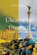 Ukraine in Conflict: An Analytical Chronicle - Paperback