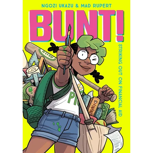 Bunt!: Striking Out on Financial Aid - Hardcover