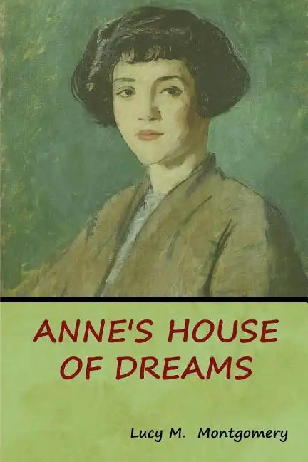 Anne's House of Dreams - Paperback