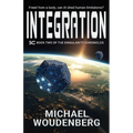 Integration: Book Two of The Singularity Chronicles - Paperback