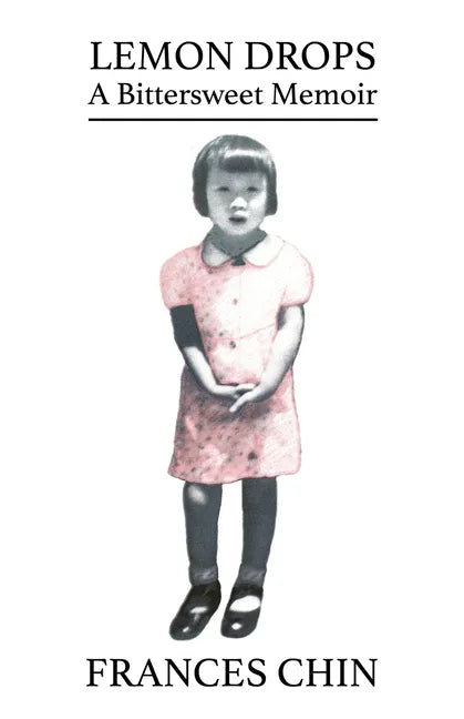 Lemon Drops: A Bittersweet Memoir - Paperback
