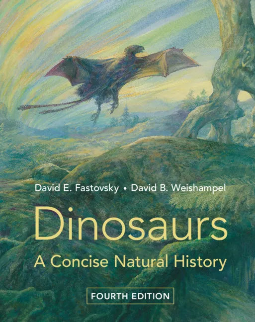Dinosaurs: A Concise Natural History - Paperback