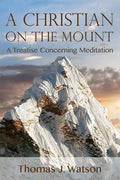 A Christian on the Mount - Paperback