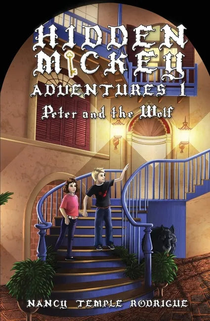 Hidden Mickey Adventures 1: Peter and the Wolf - Paperback