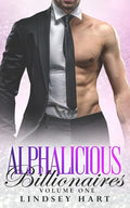 Alphalicious Billionaires Volume 1 - Paperback