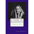 A Year of Blessings: Becoming One of 'God's Girls' - Paperback