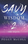Savy Wisdom 2: The Sequel - Paperback