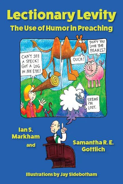 Lectionary Levity: The Use of Humor in Preaching - Paperback