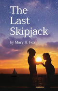 The Last Skipjack - Paperback
