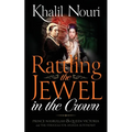 Rattling the Jewel in the Crown - Paperback