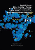 Paul Virilio and Diller Scofidio + Renfro: Exit - Hardcover