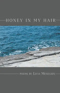 Honey in My Hair - Paperback