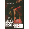 My Man's Best Friend - Paperback