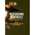 Researching Newsreels: Local, National and Transnational Case Studies - Paperback