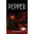 Pepper - Hardcover