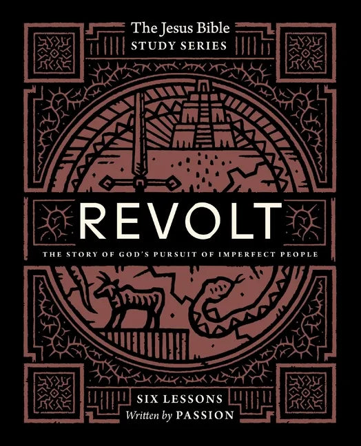 Revolt Bible Study Guide: The Story of God's Pursuit of Imperfect People - Paperback