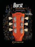 Burst Believers V: Serial Number Edition - The Holy Grail of Electric Guitars - Hardcover