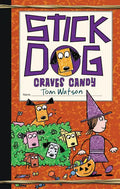 Stick Dog Craves Candy - Hardcover
