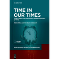 Time in Our Times - Hardcover