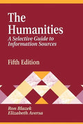 Humanities: A Selective Guide to Information Sources Fifth Edition - Paperback