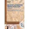 Second Language Pronunciation: Different Approaches to Teaching and Training - Paperback