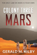 Colony Three Mars - Paperback