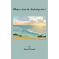 Whispers from the Awakening Heart - Paperback