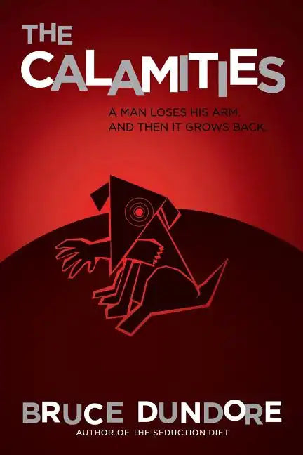 The Calamities - Paperback
