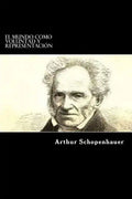 El Mundo como Voluntad y Representacion - Paperback