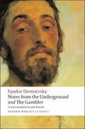 Notes from the Underground and the Gambler - Paperback
