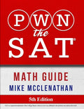 PWN the SAT: Math Guide - Paperback